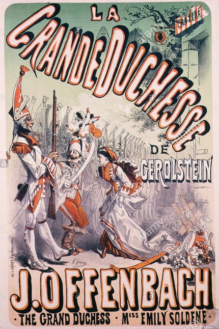 Оперетта Оффенбаха «Герцогиня Герольштейнская» / La Grande-Duchesse de Gérolstein