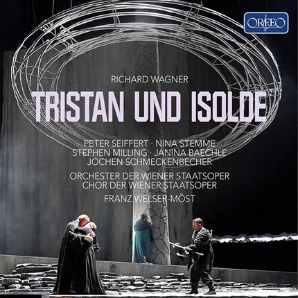 Wagner: Tristan und Isolde.     
Franz Welser-Most, Nina Stemme, Peter Seiffert, Janina Baechle, Stephen Milling